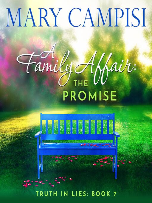 Title details for A Family Affair: The Promise by Mary Campisi - Available